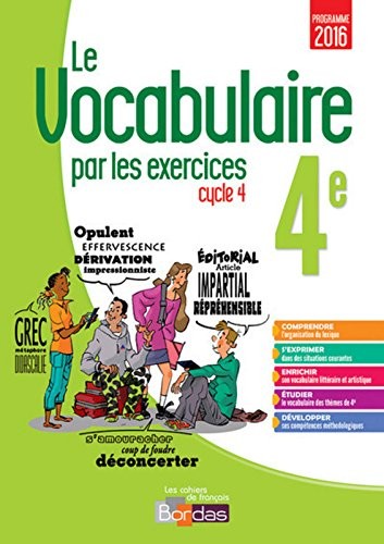 Le vocabulaire par les exercices 4e