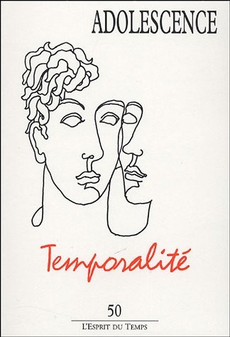 Adolescence, N° 50 2004 : Temporalité