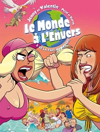 Le Monde à l'envers T03: Se la fait à l'envers