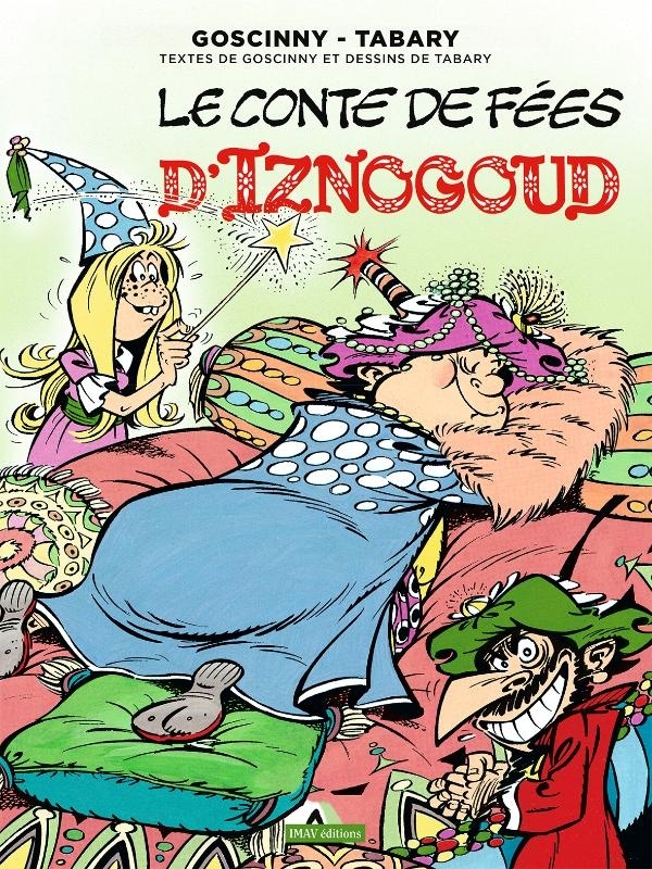 Iznogoud, Tome 12 : Le conte de fées d'Iznogoud