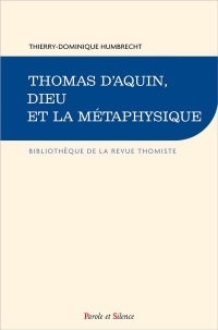 Thomas d'Aquin, Dieu et la métaphysique