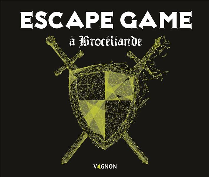 Escape Game à Brocéliande