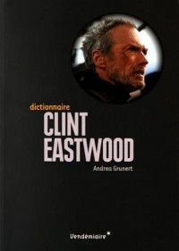 Dictionnaire Clint Eastwood