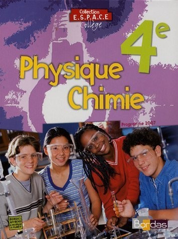 Physique chimie : 4è Programme 2007