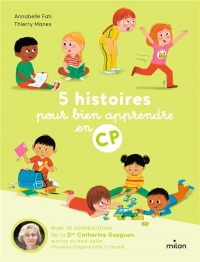 5 histoires pour bien apprendre au CP