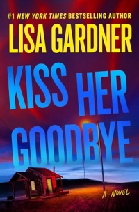 Kiss Her Goodbye: A Frankie Elkin Novel (Volume 4)