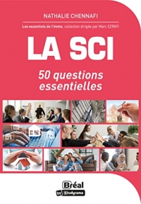 La SCI: 50 questions essentielles