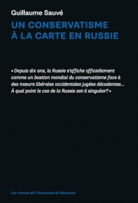 Un conservatisme à la carte en Russie
