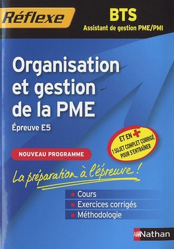 Organisation et gestion de la PME - épreuve E5 - BTS Assistant de gestion PME PMI - n°5