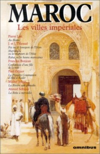 Maroc - Les villes impériales