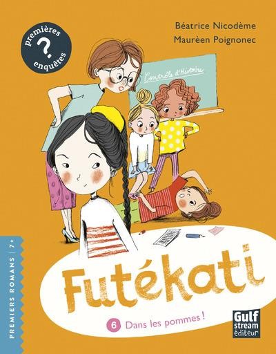 Futékati - tome 6 Dans les pommes ! (6)