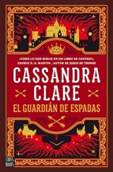 El guardián de espadas (Sword Catcher): Las crónicas de Castelana