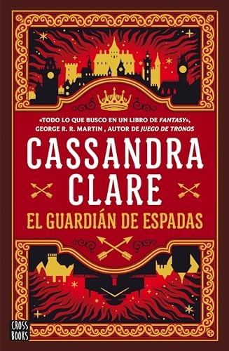 El guardián de espadas (Sword Catcher): Las crónicas de Castelana