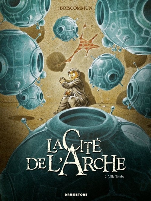 La Cité de l'Arche - Tome 02: Ville Tombe