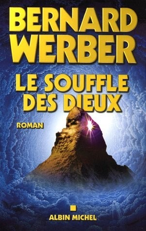 Le Cycle des Dieux, Tome 2 : Le Souffle des Dieux