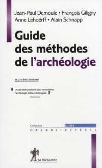 Guide des méthodes de l'archéologie