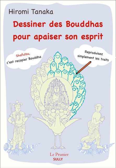 Dessiner des Bouddhas pour apaiser son esprit