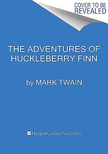 The Adventures of Huckleberry Finn [9780063354289]
