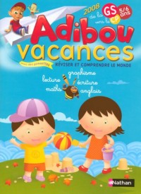 Adibou vacances de la GS vers le CP : 5/6 ans