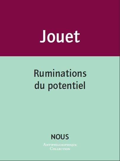 Ruminations du potentiel