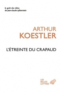 L’Étreinte du crapaud (Le Goût des idées t. 65)