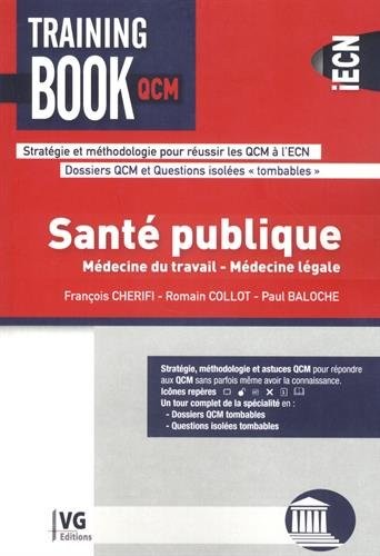 Santé publique : Médecine du travail, médecine légale