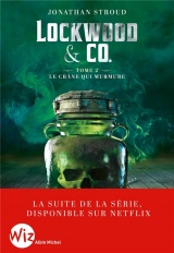Lockwood & Co - tome 2 - Le Crâne qui murmure (édition 2023)