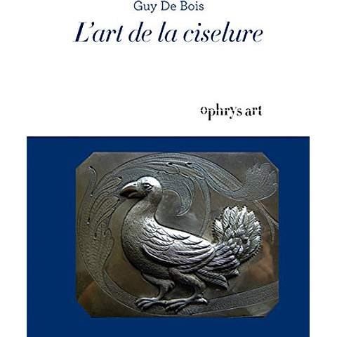 L'art de la ciselure