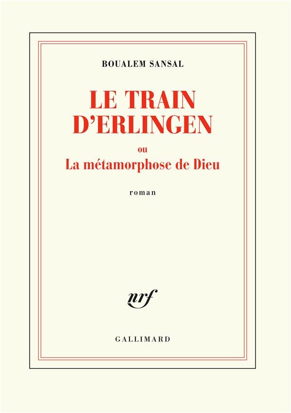 Le train d'Erlingen ou La métamorphose de Dieu