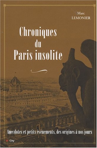 Chroniques du Paris insolite