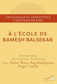 A l'école de Ramesh Balsekar