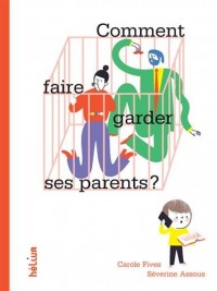 Comment faire garder ses parents ?