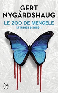 Le zoo de Mengele
