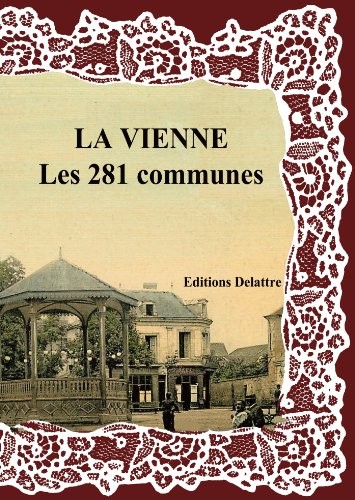 La vienne les 281 communes