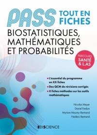 PASS Fiches de Biostatistiques, Mathématiques et Probabilités: Tout en fiches PASS et L.AS