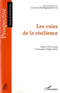 Les voies de la résilience