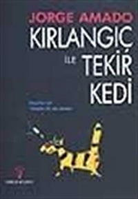 Kirlangic ile Tekir Kedi