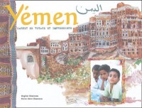Yémen : Carnet de voyage et d'impressions