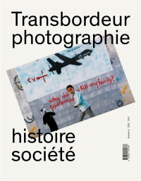 Transbordeur n° 6 - Photographie histoire société : L'image verticale