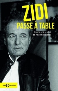 Zidi passe à table