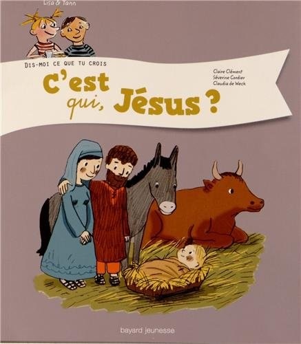 C'est qui, Jésus ?