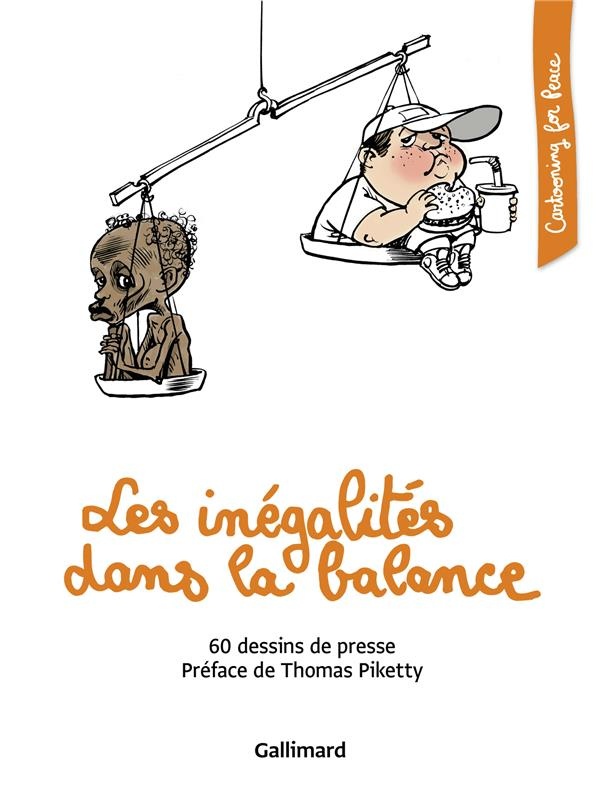 Les inégalités dans la balance: 60 dessins de presse