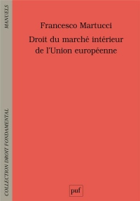 Droit du marché intérieur de l'union européenne