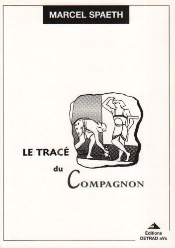Trace du Compagnon (le)