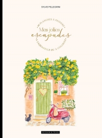 Mes jolies escapades - un album à colorier