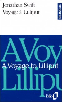 Voyage à Lilliput/A Voyage to Lilliput