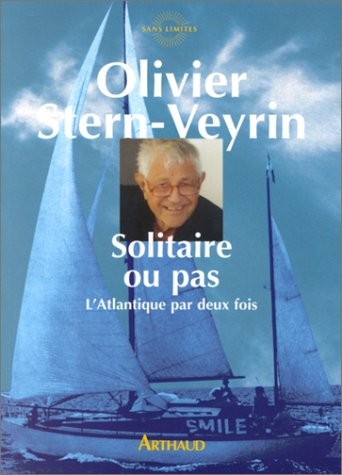 Solitaire ou pas. L'atlantique par deux fois