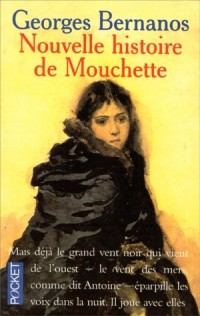 La Nouvelle Histoire de Mouchette