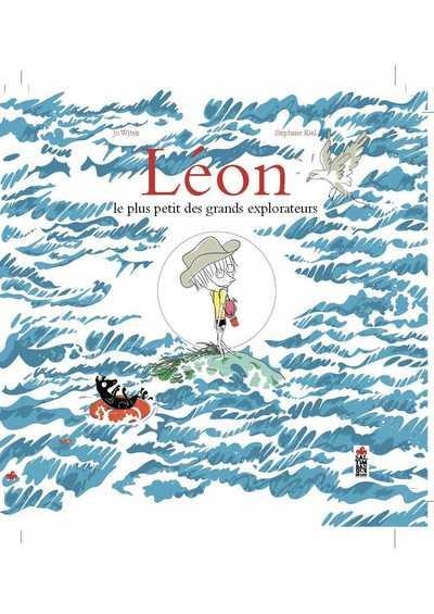 Léon Le plus petit des grands explorateurs