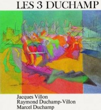 Les Trois Duchamp